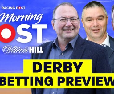 CITY OF TROY wins the 2024 Derby | Horse Racing Tips | The Morning Post | Racing Post