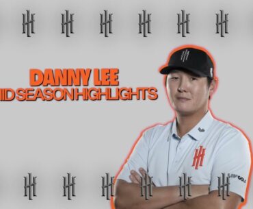 Danny Lee Midseason Highlights