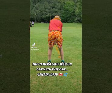 THE CAMERA LADY WAS ON ONE... CANADA DRIP! 🇨🇦💦 #gyatt #funny #golf #views #lol #niceshot #gyat #w #l