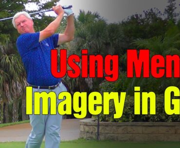 Using Mental Imagery to Drive the Golf Ball Further and Straighter