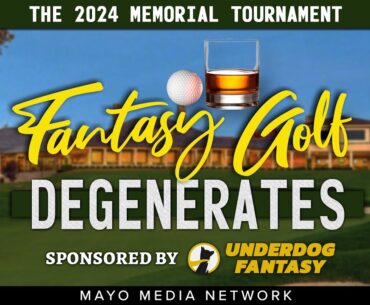 THE 2024 MEMORIAL TOURNAMENT, Fantasy Golf Picks & Plays | Fantasy Golf Degenerates