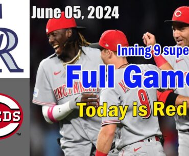 Cincinnati Reds vs Colorado Rockies June 05, 2024 FULL GAME | MLB Highlights | 2024 MLB Season