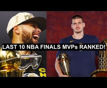 Ranking The Last 10 NBA Finals MVPs