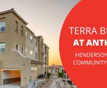 Explore Terra Bella at Anthem | 55+ Community in Henderson, NV | Premier Senior Living