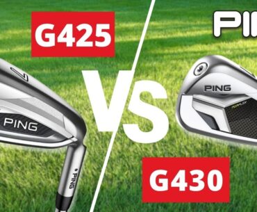 Ping G425 vs G430 Irons: Which One Should You Get?