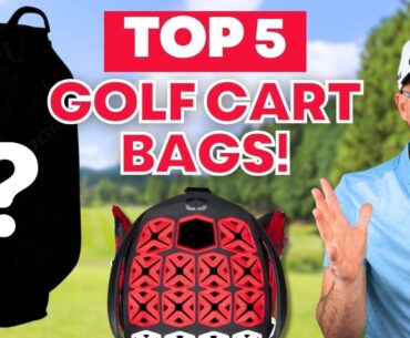 Top 5 Best Golf Cart Bags 2024!
