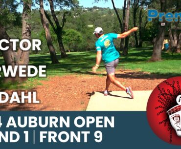 2024 Auburn Open | MPO FEATURE CARD | ROUND 1 FRONT 9 | Bell, Proctor, Marwede, Dyrdahl