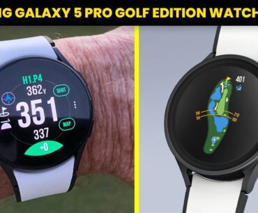 Samsung Galaxy 5 Pro Golf Edition Watch Review: Comprehensive Review for Golfers