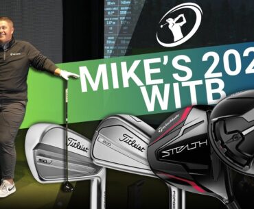 MIKE'S 2024 WITB // What's in the Bag For The Start of The Golf Season