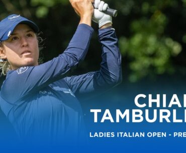 Chiara Tamburlini targets top spot in Order of Merit | Ladies Italian Open