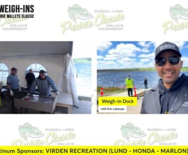 2024 Russell Lions Prairie Walleye Classic - DAY 1 Weigh-ins