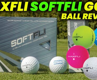 Maxfli SoftFli Golf Ball Review 2024: Long Off the Tee, Soft Around the Green