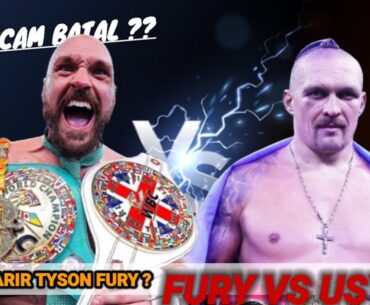 RESMI BATAL ‼️ Tyson Fury VS Usyk 2 | Tinju Dunia Hari Ini