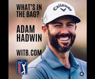 Adam Hadwin | What's In The Bag? The Memorial Tournament (June, 2024)