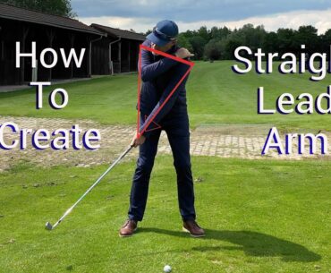 How to keep a straight lead arm in your golf swing.