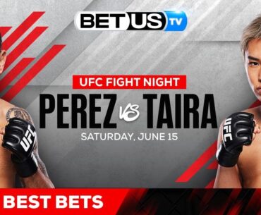 Alex Perez vs Tatsuro Taira Fight Night | UFC Expert Predictions, UFC Picks and Best Bets