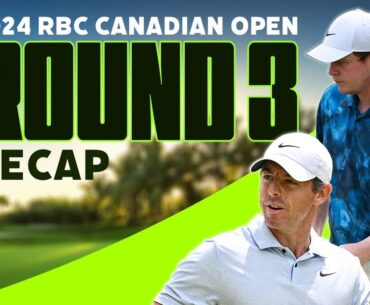 Robert MacIntyre Goes Crazy on Back Nine! - 2024 RBC Canadian Open Round 3 | The First Cut Podcast