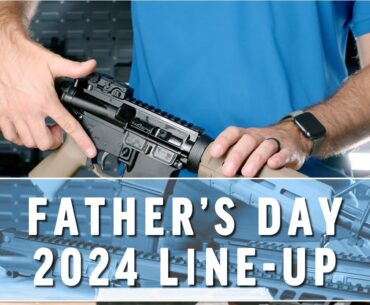 Father's Day - 2024 | Palmetto State Armory