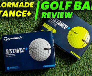 Taylormade Distance+ Golf Ball Review: Is TaylorMade Distance+ Right for You?