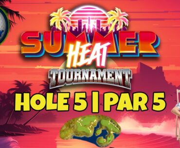 Master, QR Hole 5 - Par 5, ALBA - Summer Heat Tournament, *Golf Clash Guide*