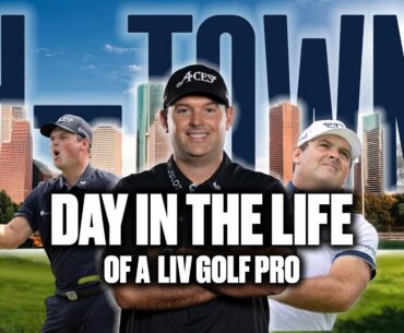 PREPARING FOR A PRO TOURNAMENT - PATRICK REED'S DAY IN THE LIFE