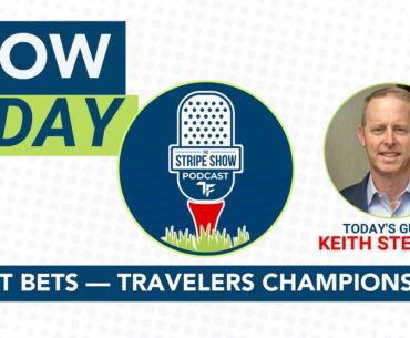 Best Bets with Keith Stewart — Travelers Championship