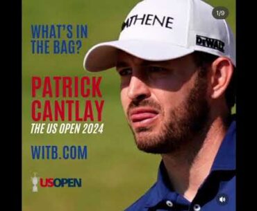Patrick Cantlay - What's In The Bag? The US Open at Pinehurst (June, 2024)