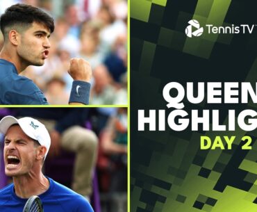 Murray Plays 1000th Career Match; Alcaraz Returns To Queen's | Queen's Day 2 Highlights 2024