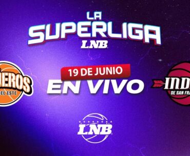 CAÑEROS VS INDIOS | La Superliga LNB