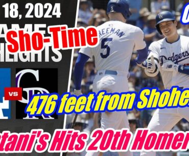 Sho-Time: Dodgers vs Rockies [FULL GAME] Ohtani's Hits 20th Homers 🔥 | 476 feet from Shohei 🔥