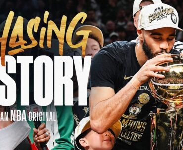 2024 NBA Finals | #CHASINGHISTORY | MINI-MOVIE