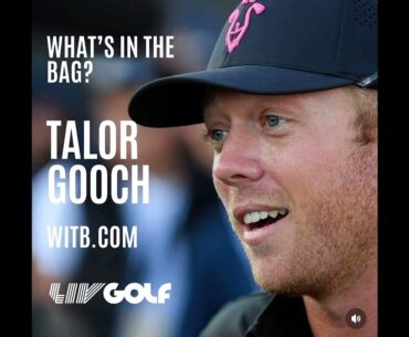 Talor Gooch WITB - What's In The Bag? LIV Golf Nashville (June, 2024)