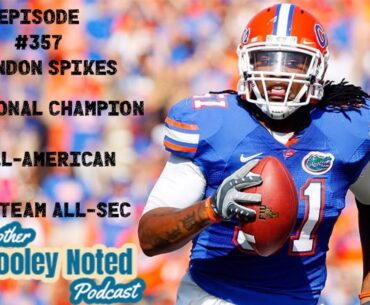 Another Dooley Noted Podcast // Episode #357 ~ Brandon Spikes