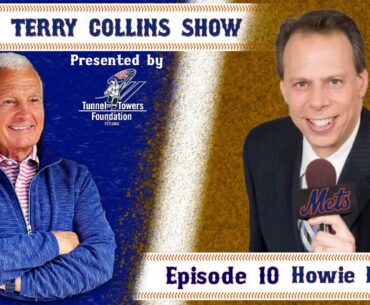 Voice of the #mets HOWIE ROSE on his AMAZIN career on The Terry Collins Show PUT IT IN THE BOOKS!
