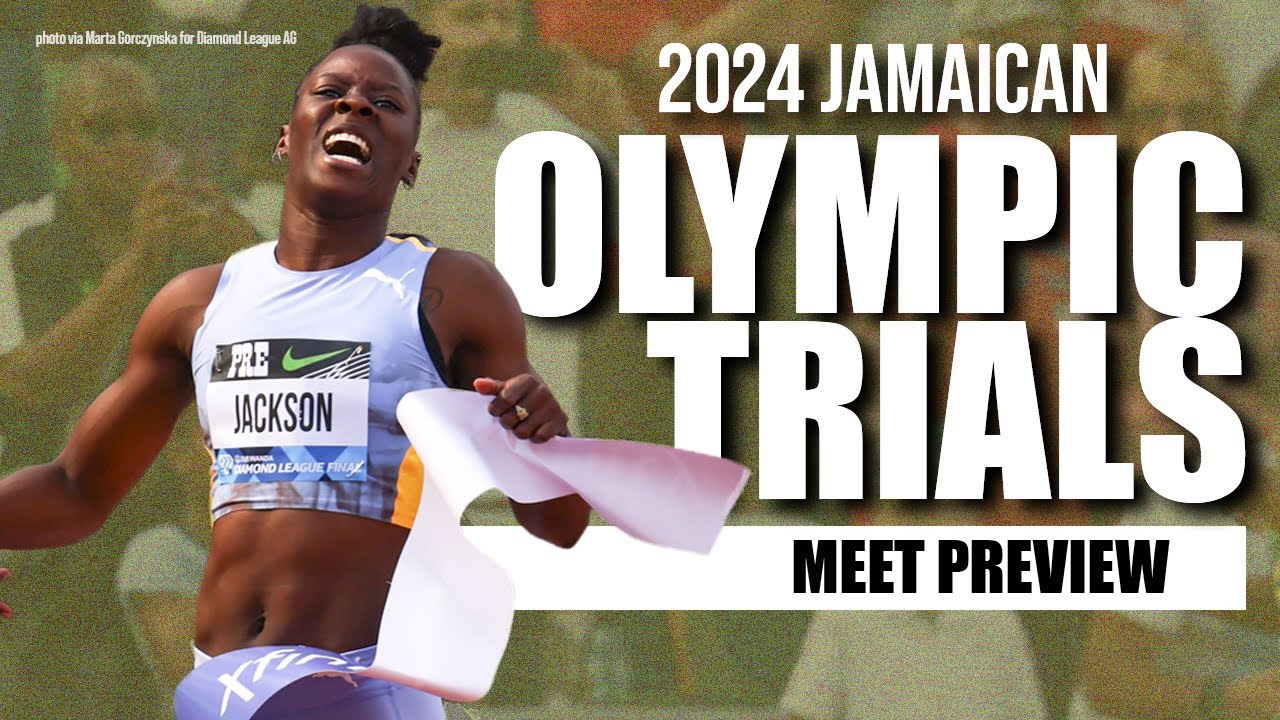 2024 Jamaican Olympic Trials Preview Who Will Make the Sprint, Jumps