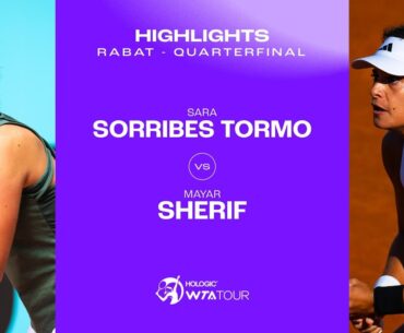 Sara Sorribes Tormo vs. Mayar Sherif | 2024 Rabat Quarterfinal | WTA Match Highlights