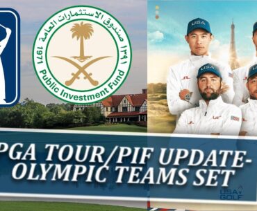 PIF-PGA Tour Negotiations Update + Olympic Teams Official-Fairway of Life w Matt Adams-Wed June 19