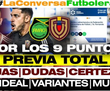 🔥¡POR LOS 9 PUNTOS! | PREVIA TOTAL VENEZUELA JAMAICA - ¡TERCERA FINAL! - COPA AMÉRICA 2024