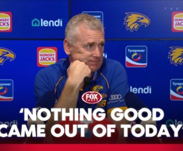 Adam Simpson incredibly critical of Eagles | Eagles Press Conference | Fox Footy