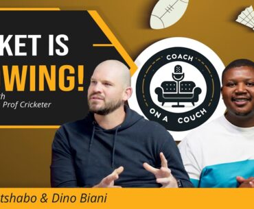 Coach On A Couch EP:04 Grant Thomson joins as and discusses Cricket and its future in SA!