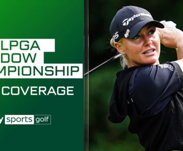 Full Coverage | LPGA Dow Championship | Day 4