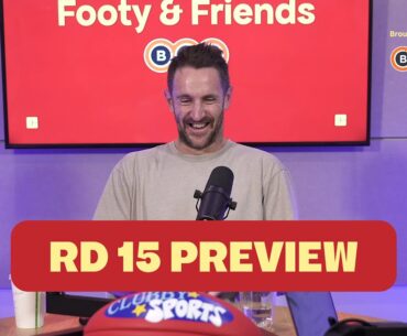 RD 15 AFL Preview | How Mick nearly replaced Brett at Tigerland [Footy & Friends]