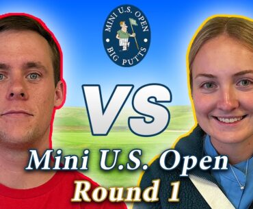 2024 Mini Golf U.S. Open | Round 1, 3. Steven vs 6. Bella (MUST WATCH)