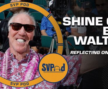 Shine on, Bill Walton 🙌 | SVPod