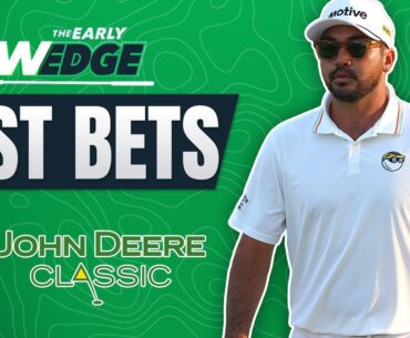 2024 John Deere Classic BEST BETS & PICKS! | The Early Wedge