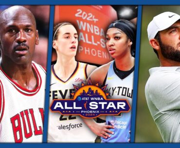 Michael Jordan, WNBA All Star Teams, Scottie Scheffler Has More Wins Than Who? | Ep. 188