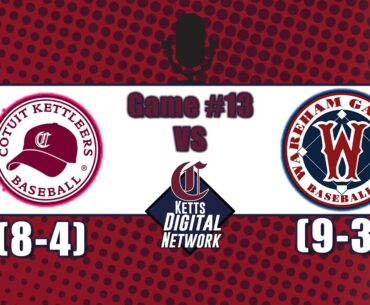 Wareham Gatemen @ Cotuit Kettleers