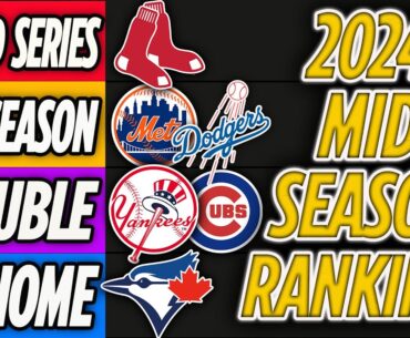 2024 MLB Midseason TIER RANKINGS