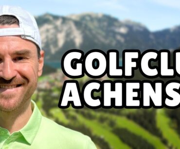 Golfplatz Check: Golfclub Achensee