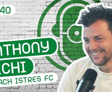 ANTHONY SICHI - COACH ISTRES FC